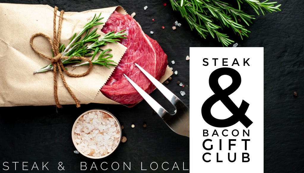 Steak & Bacon - Local Delivery